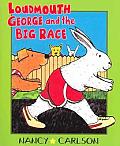 Loudmouth George & The Big Race