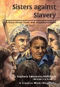 Sisters Against Slavery A Story About Sa