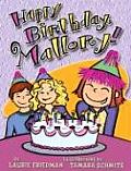 Mallory 04 Happy Birthday Mallory