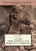 Letters from Assyrian and Babylonian Scholars