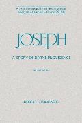 Joseph: A Story of Divine Providence: A Text Theoretical and Textlinguistic Analysis of Genesis 37 and 39-48