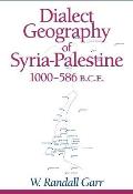 Dialect Geography of Syria-Palestine, 1000-586 Bce