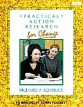Practical Action Research For Change