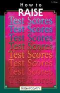 How to Raise Test Scores