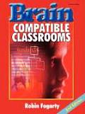 Brain Compatible Classrooms