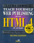 Teach Yourself Web Publishing with HTML in 14 Days Professional Reference Edition 2nd Edition