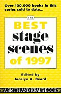 The Best Stage Scenes of 1997