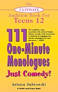 111 One Minute Monologues Just Comedy
