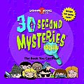 30 Second Mysteries For Kids
