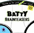 Made You Laugh: Batty Brainteasers: Puzzles So Fun You'll Pee Your Pants!