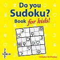 Do You Sudoku Book For Kids