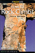 How To Rock Climb 3rd Edition