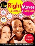 Right Moves A Girls Guide To Getting Fit & Fee