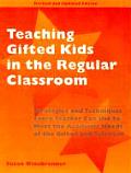 Teaching Gifted Kids In The Regular Classroom