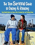 Teen Survival Guide To Dating & Relating Rea