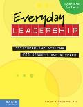 Everyday Leadership: Attitudes and Actions for Respect and Success