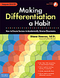 Making Differentiation A Habit How To Ensure Success In Academically Diverse Classrooms