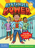 Bystander Power: Now with Anti-Bullying Action (Laugh & Learn)