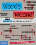 Words Wound Delete Cyberbullying & Make Kindness Go Viral