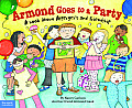 Armond Goes to a Party A book about Aspergers & friendship