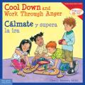 Cool Down and Work Through Anger / C?lmate Y Supera La IRA