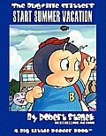 Start Summer Vacation: Buster Bee's Adventures