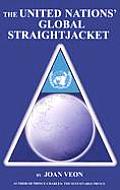 United Nations Global Strait Jacket