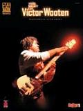 The Best of Victor Wooten: Transcribed by Victor Wooten