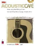 Guitar One Presents Acoustic Cafe Tips