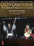 Ozzy Osbourne The Randy Rhoads Years Easy Guitar Transcriptions Complete with Lessons