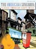Americana Songbook Classic American Roots Music