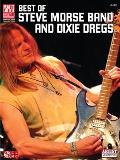 Best Of Steve Morse Band & Dixie Dregs