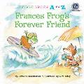 Frances Frogs Forever Friend