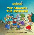 Mousier The Merrier