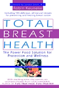 Total Breast Health The Power Food Solut