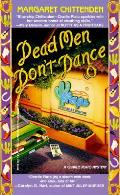 Dead Men Dont Dance