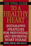 Total Guide To A Healthy Heart Integrative Str