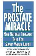 Prostate Miracle: New Natural Therapies Than Can Save Your Life!