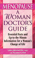 Menopause A Woman Doctors Guide