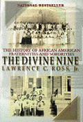 Divine Nine The History Of African Ameri