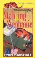 Stabbing Stephanie