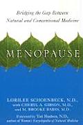 Menopause Bridging the Gap Between Natural & Conventional Medicine