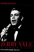 Jerry Vale A Singers Life