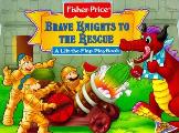 Brave Knights to the Rescue a Lift the Flap PlayBook