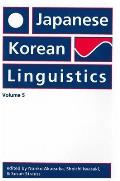 Japanese/Korean Linguistics, Volume 5: Volume 5