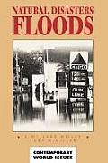 Natural Disasters: Floods: A Reference Handbook
