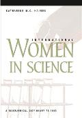 International Women in Science: A Biographical Dictionary to 1950