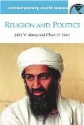Religion and Politics: A Reference Handbook