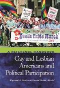 Gay and Lesbian Americans and Political Participation: A Reference Handbook