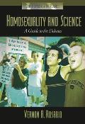 Homosexuality and Science: A Guide to the Debates